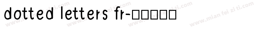 dotted letters fr字体转换